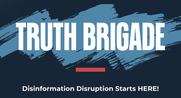 Indivisible Truth Brigade: Use your voice to counter disinformation